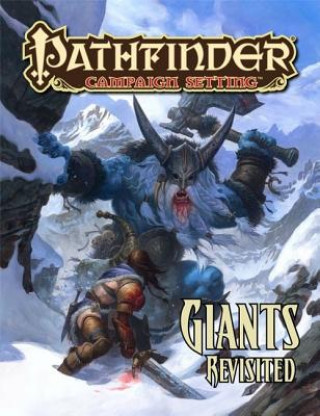 Knjiga Pathfinder Campaign Setting: Giants Revisited Jesse Benner