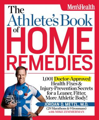 Kniha Athlete's Book of Home Remedies Jordan Metzl