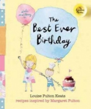 Buch My Grandma's Kitchen - the Best Ever Birthday Lousie Fulton Keats