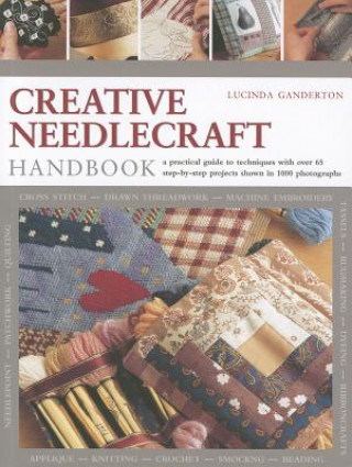 Könyv Creative Needlework Handbook Lucinda Ganderton