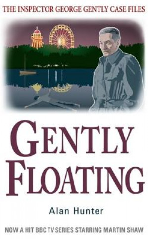 Kniha Gently Floating Alan Hunter