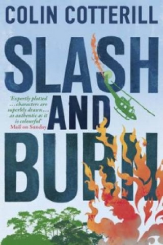 Kniha Slash and Burn Colin Cotterill