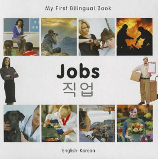 Livre My First Bilingual Book - Jobs: English-Korean 