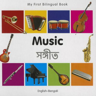 Buch My First Bilingual Book - Music: English-Bengali Milet Publishing