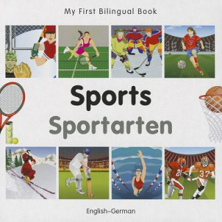 Knjiga My First Bilingual Book -  Sports (English-German) VV AA