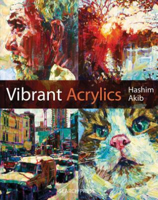 Kniha Vibrant Acrylics Hashim Akib