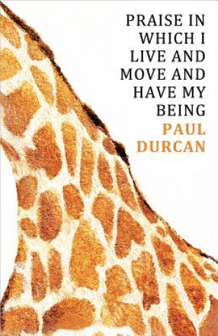 Libro Praise in Which I Live and Move and Have my Being Paul Durcan