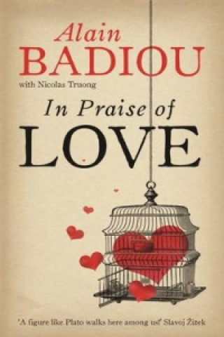 Kniha In Praise Of Love Alain Badiou