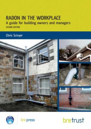 Livre Radon in the Workplace Chris Scivyer