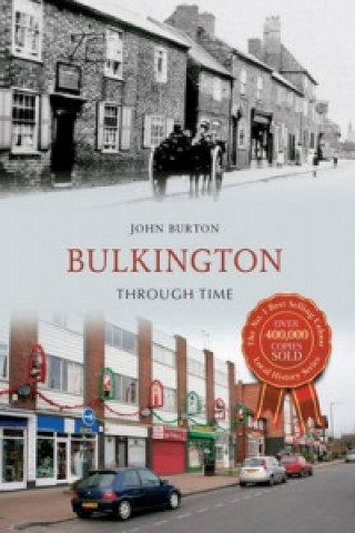 Könyv Bulkington Through Time John Burton