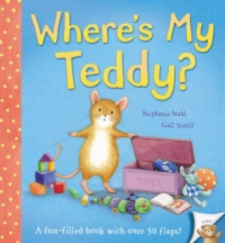 Carte Where's My Teddy? Gail Yerrill