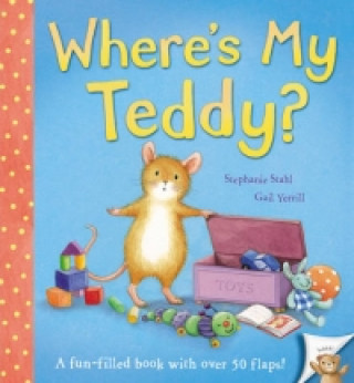 Knjiga Where's My Teddy? Gail Yerrill