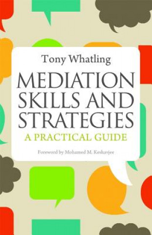 Kniha Mediation Skills and Strategies Tony Whatling