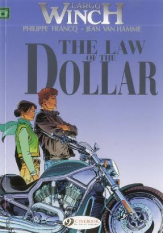 Könyv Largo Winch 10 -The Law of the Dollar Jean van Hamme