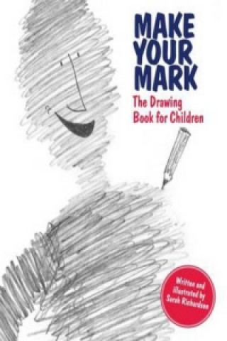 Kniha Make Your Mark Sarah Richardson