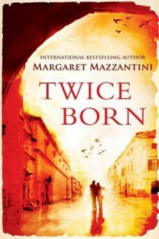 Kniha Twice Born Margaret Mazzantini