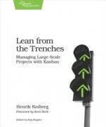 Carte Lean from the Trenches Henrik Kniberg