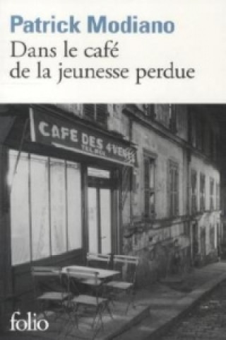 Книга Dans le cafe de la jeunesse perdue MODIANO