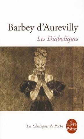 Carte Les diaboliques Jules-Amedee Barbey d´Aurevilly