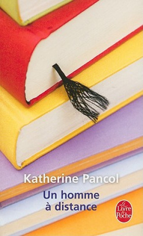 Kniha Homme a Distance Katherine Pancol