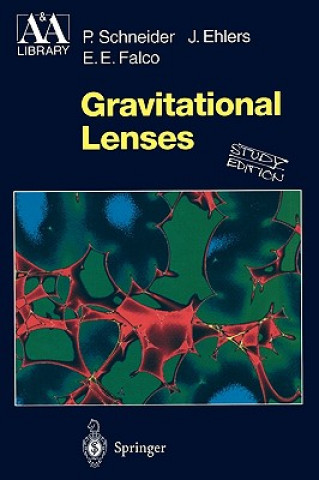 Könyv Gravitational Lenses P. Schneider