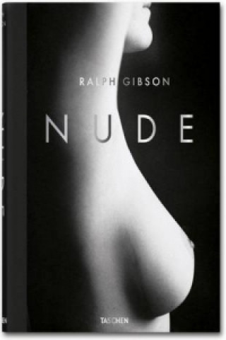 Könyv Ralph Gibson, Nude Ralph Gibson