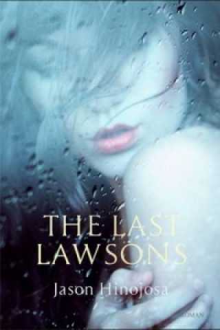 Carte Last Lawsons, The Jason Hinojosa