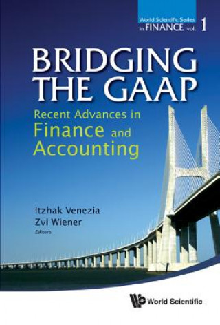 Carte Bridging The Gaap: Recent Advances In Finance And Accounting Itzhak Venezia