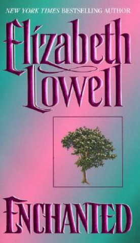 Carte Enchanted Elizabeth Lowell