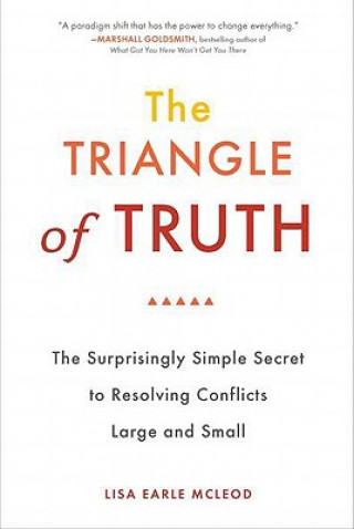 Libro Trinagle of Truth Lisa Earle McLeod