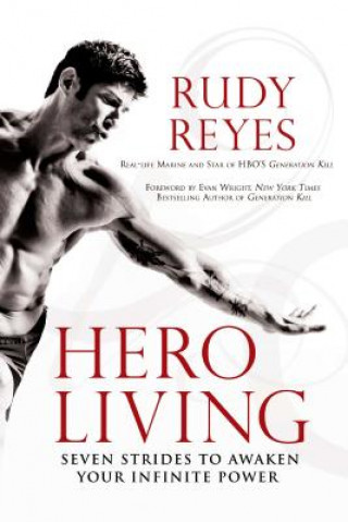 Könyv Hero Living Rudy Reyes