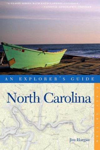 Kniha Explorer's Guide North Carolina Jim Hargan