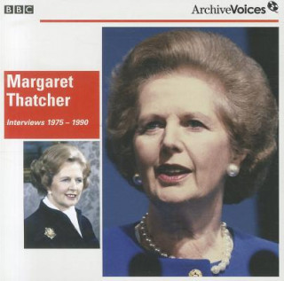 Audio Margaret Thatcher In Her Own Words (Original) British Broadcasting Corporation