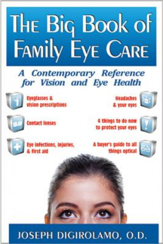 Książka Big Book of Family Eye Care Joseph DiGirolamo