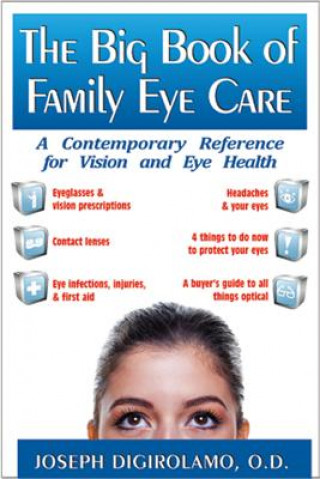 Libro Big Book of Family Eye Care Joseph DiGirolamo