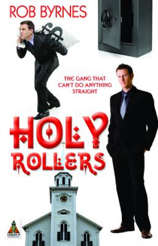 Книга Holly Rollers Rob Byrnes