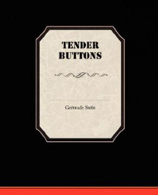 Książka Tender Buttons Gertrude Stein