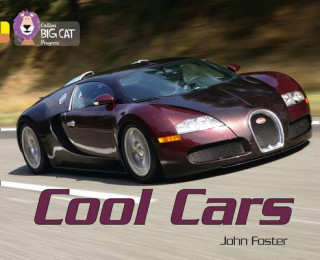Könyv Cool Cars John Foster