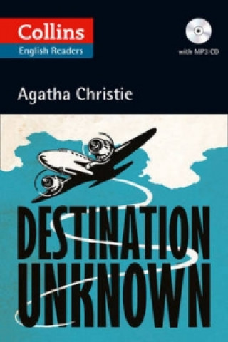 Kniha DESTINATION UNKNOWN+CD/MP3 Agatha Christie