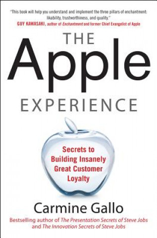 Książka Apple Experience: Secrets to Building Insanely Great Customer Loyalty Carmine Gallo