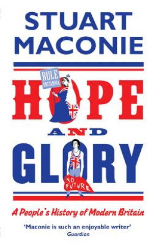 Carte Hope and Glory Stuart Maconie