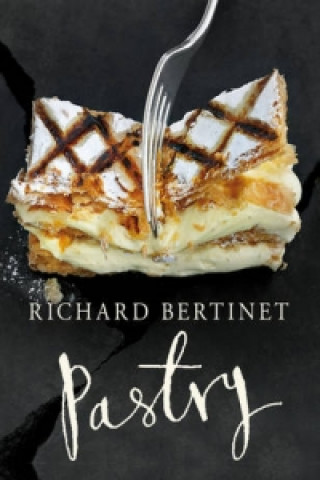 Kniha Pastry Richard Bertinet