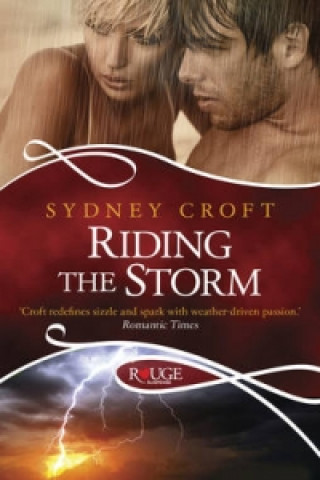Carte Riding the Storm: A Rouge Paranormal Romance Sydney Croft