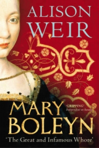 Kniha Mary Boleyn Alison Weir