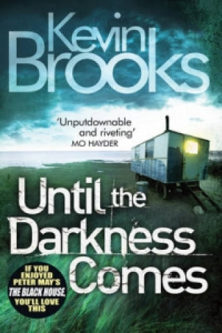 Kniha Until the Darkness Comes Kevin Brooks