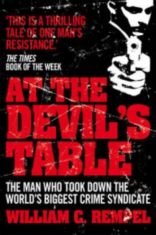 Kniha At The Devil's Table William C Rempel