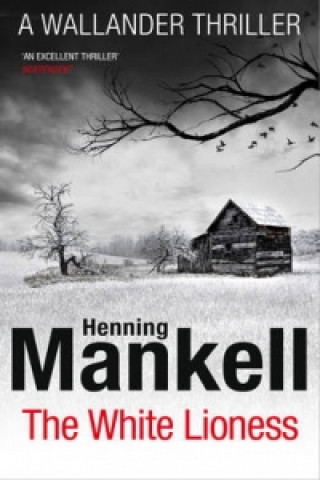 Knjiga White Lioness Henning Mankell