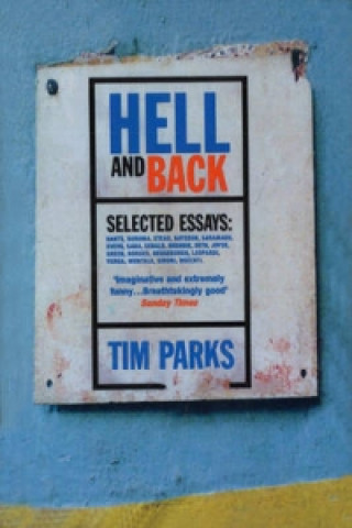 Kniha Hell And Back Tim Parks