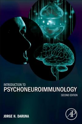 Könyv Introduction to Psychoneuroimmunology Jorge Daruna