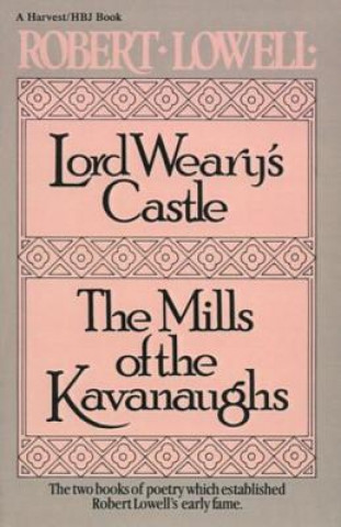 Buch Lord Wearys Castle Robert Lowell